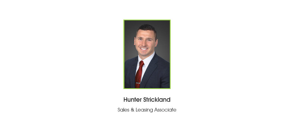 Hunter Strickland Joins FCPG as Sales & Leasing Associate