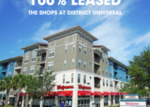 The Shops at District Universal 100% Leased