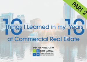 10 Things I Learned in my 10 Years of Commercial Real Estate - Part 2