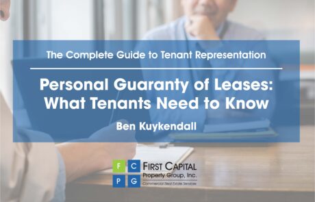 Personal Guaranty of Leases: What Tenants Need to Know