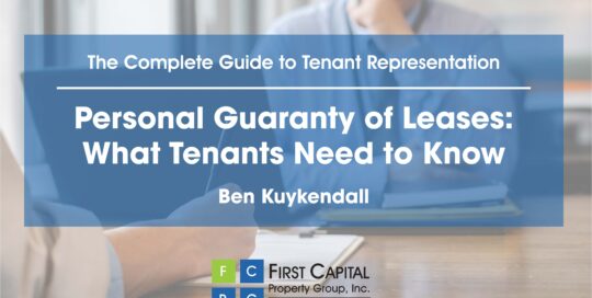 Personal Guaranty of Leases: What Tenants Need to Know