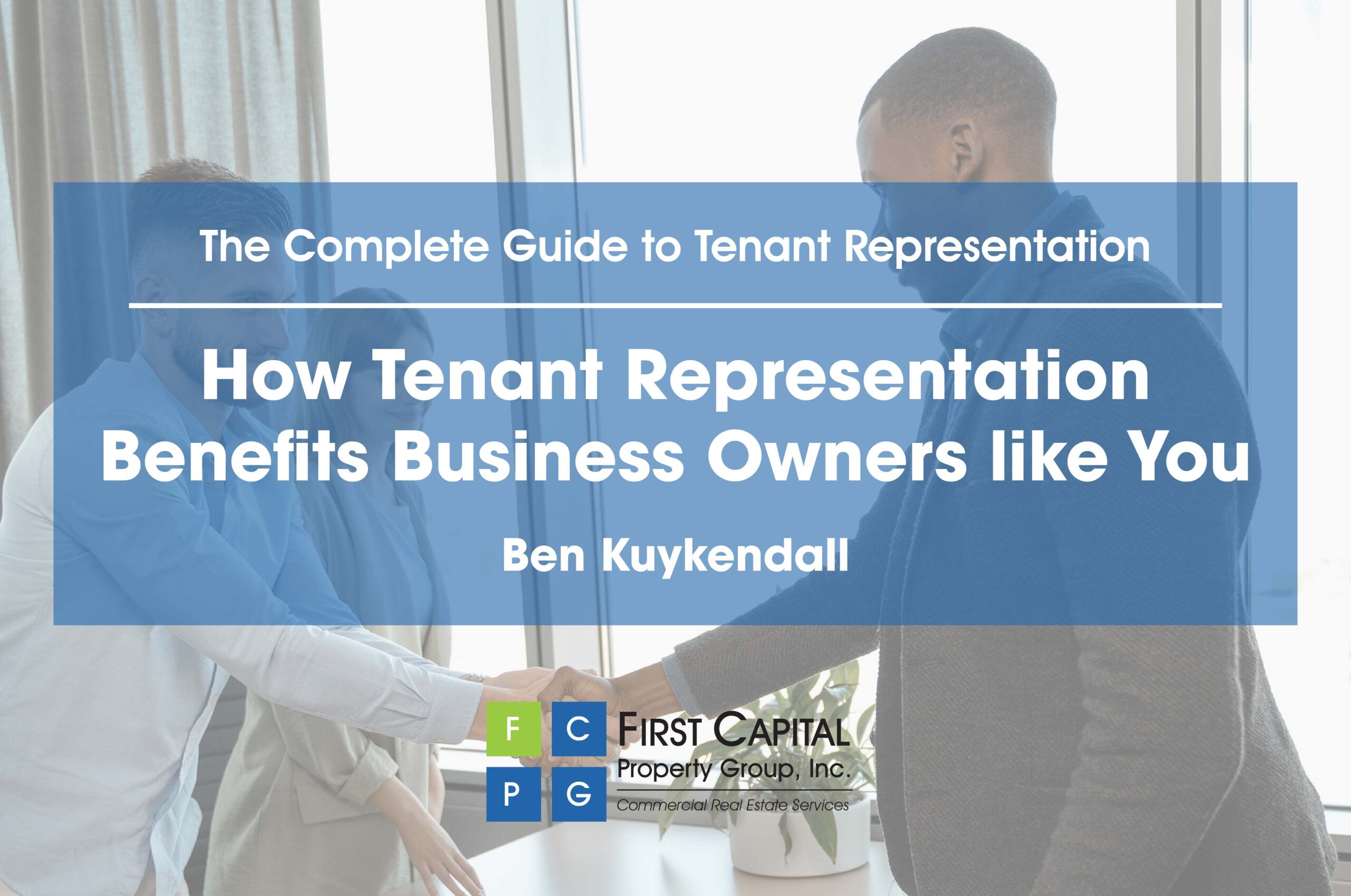 How Tenant Representation Benefits Owners like You