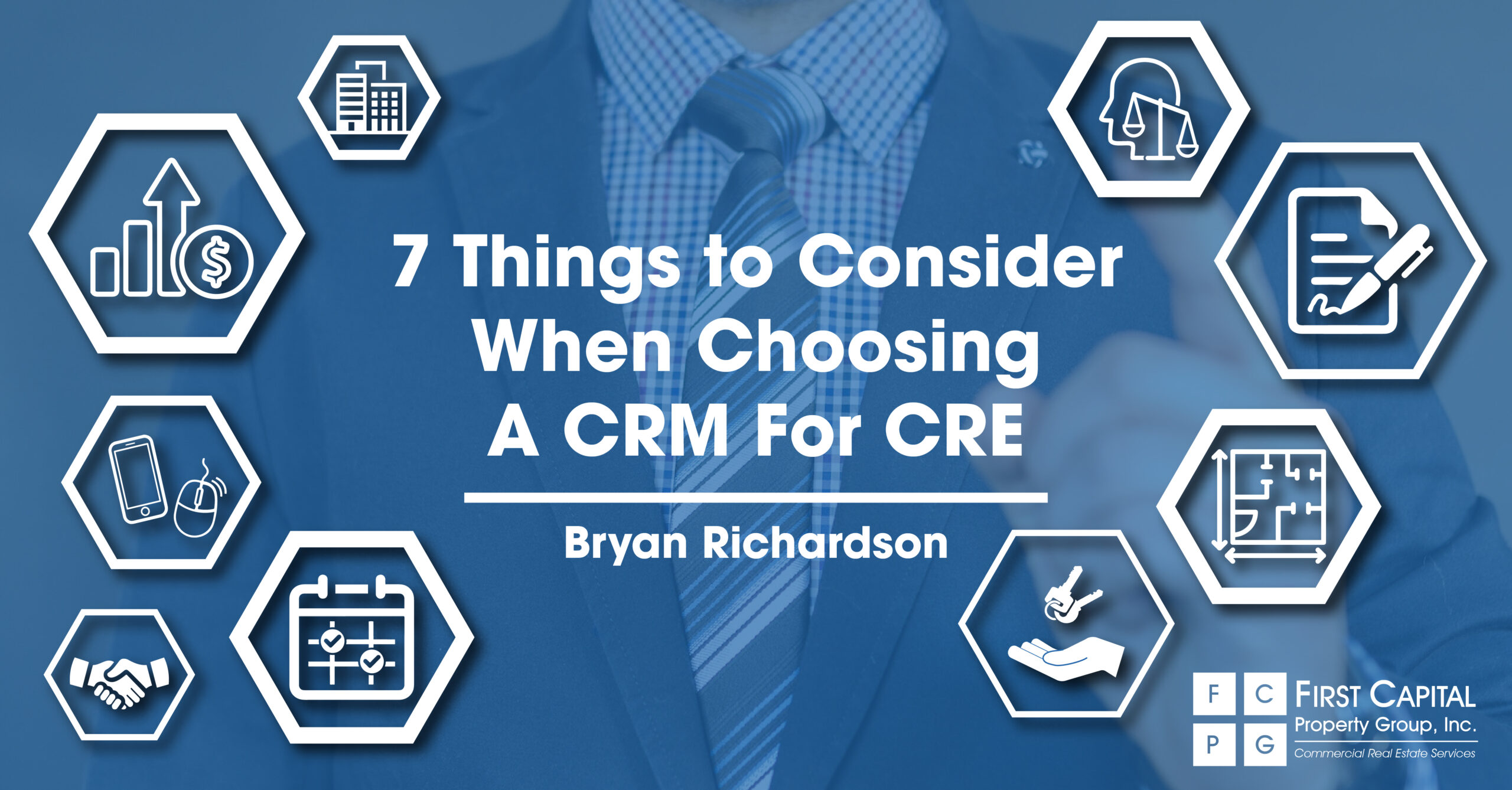 7 Things to Consider When Choosing a CRM for CRE